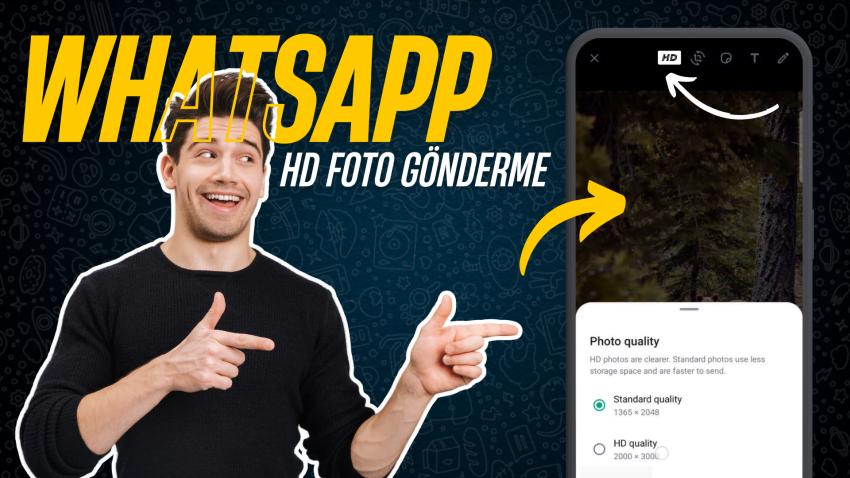 Yeni Whatsapp Özelliği ile HD Fotoğrafları Hızlıca Gönderin!